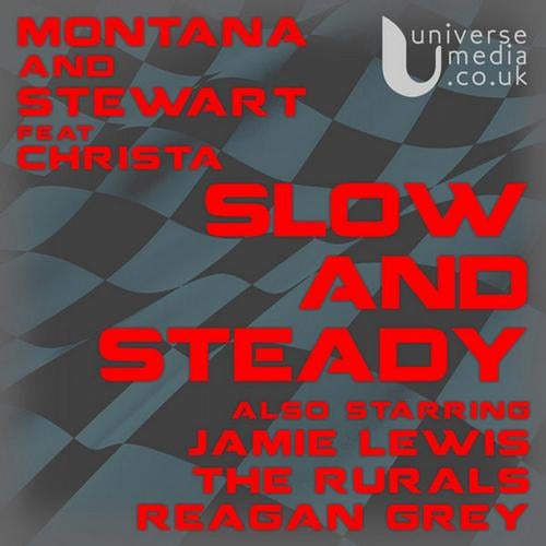 Slow & Steady (feat. Christa)