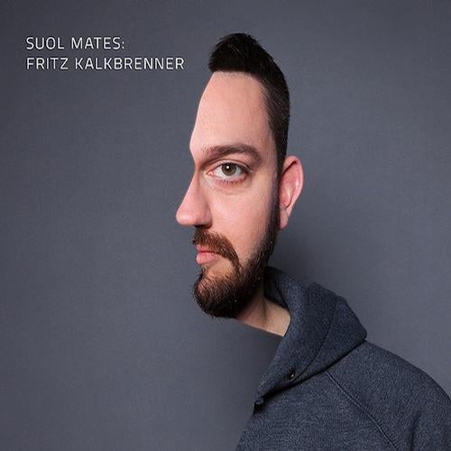 Suol Mates : Fritz Kalkbrenner