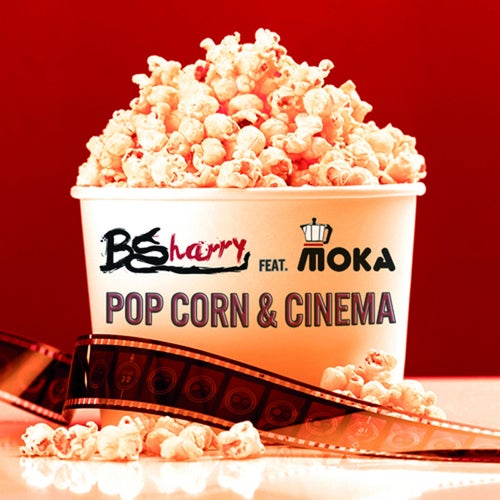 Pop corn & cinema (feat. Moka)