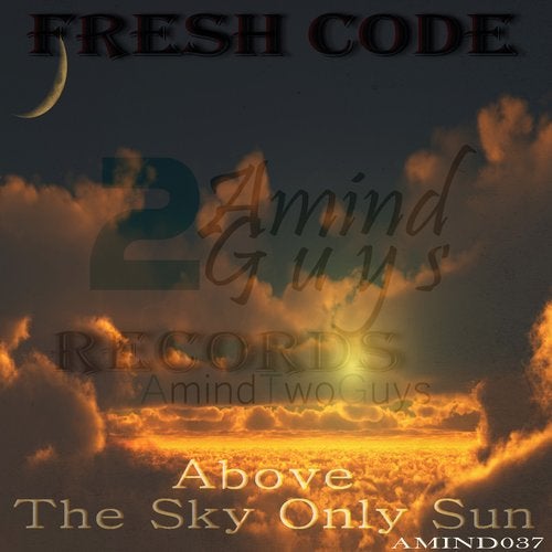 Above the Sky Only Sun
