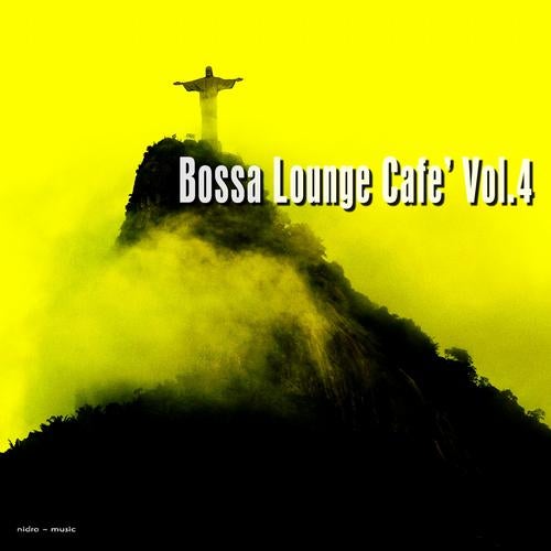 Bossa Lounge Café Vol. 4