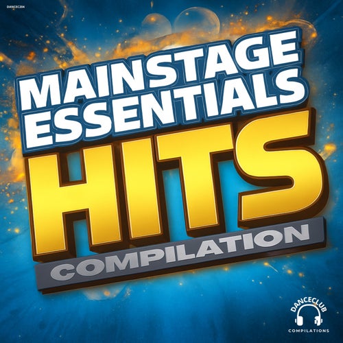 Mainstage Essentials Hits Compilation
