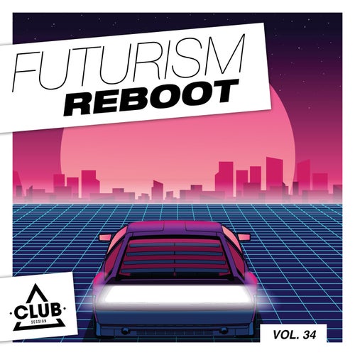 Futurism Reboot Vol. 34