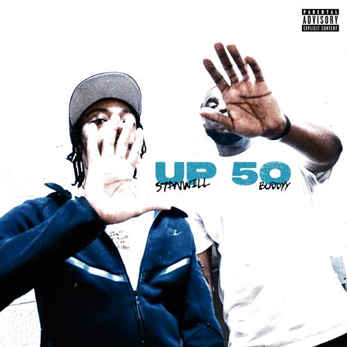 Up 50 (feat. Buddyy)