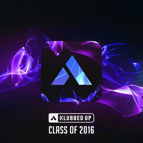 Klubbed Up Class of 2016