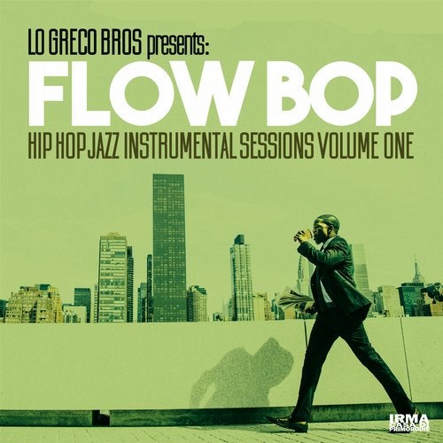 Cover art for Hip Hop Jazz Instrumental Sessions, Vol. 1 (Lo Greco Bros Presents Flow Bop)