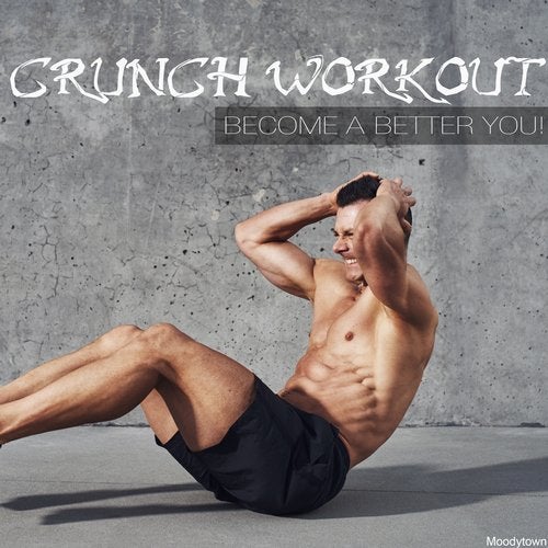 Cover art for Crunch Workout Become a Better You!