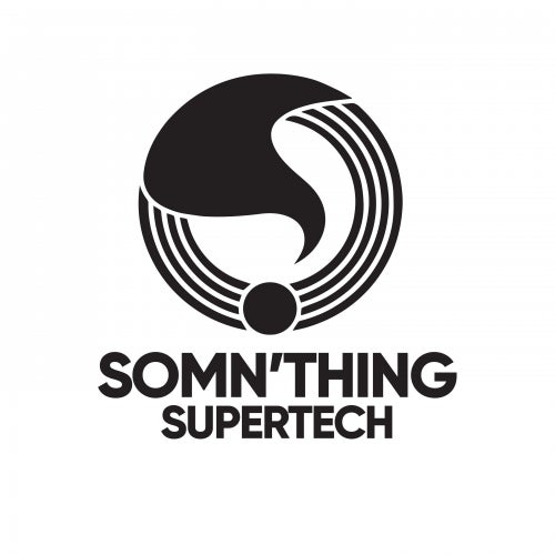 Somn’thing Supertech