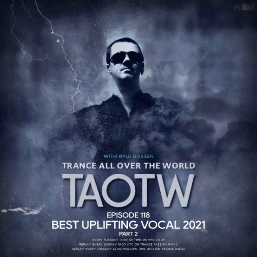 TAOTW 118 BEST UPLIFTING VOCAL 2021 [PART 2]