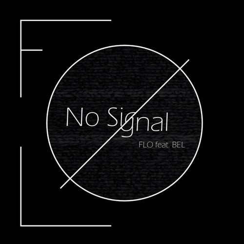 No Signal (feat. BEL)