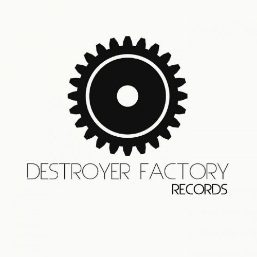 Destroyer Factory Recordings