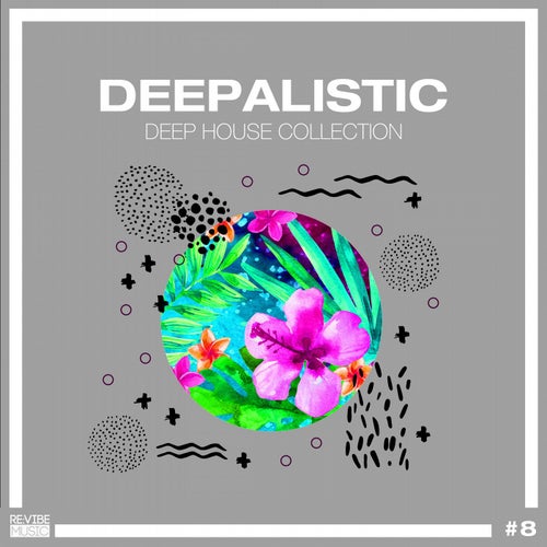 Deepalistic - Deep House Collection, Vol. 8