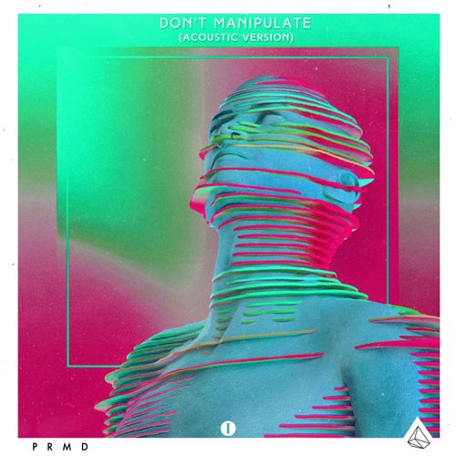 Don't Manipulate