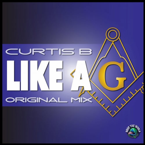 Like A G