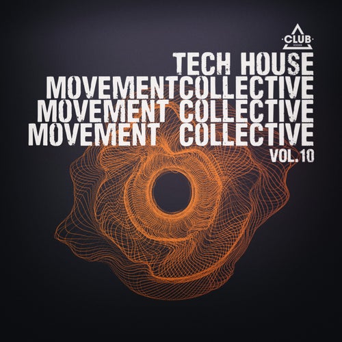 Tech House Movement Collective, Vol.10