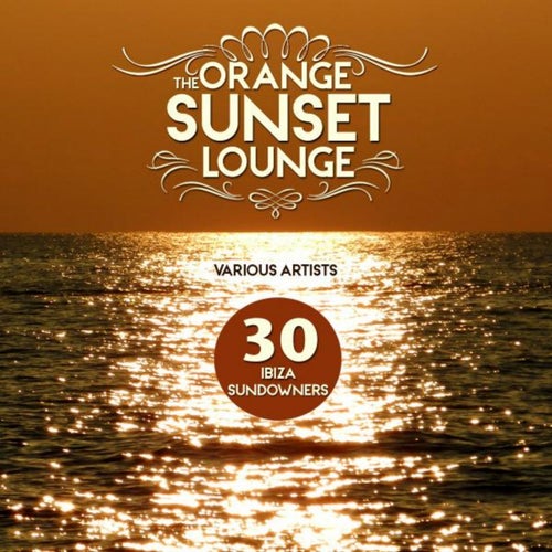 The Orange Sunset Lounge (30 Ibiza Sundowners)