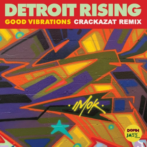 Good Vibrations (Crackazat Remix)