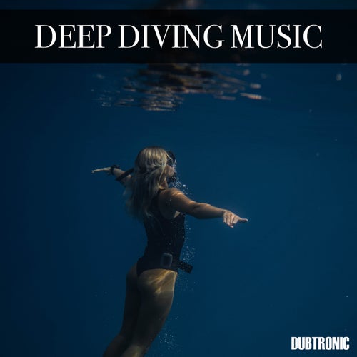 Deep Diving Music