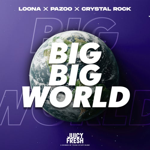 Big Big World 2k25