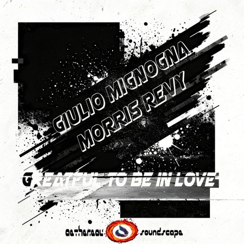 Greatful to Be in Love