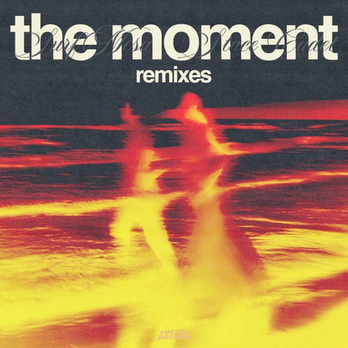 The Moment (Remixes)