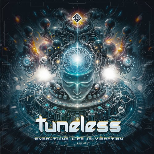  Tuneless - Everything Life Is Vibration (2024) 