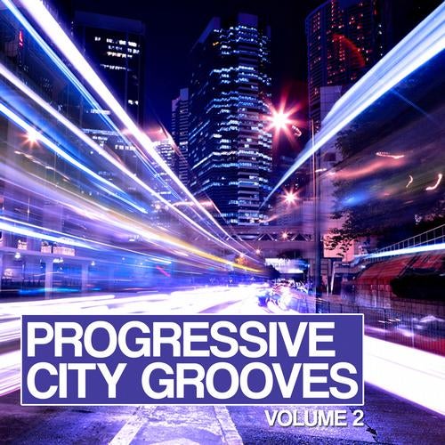 Progressive City Grooves Vol. 2