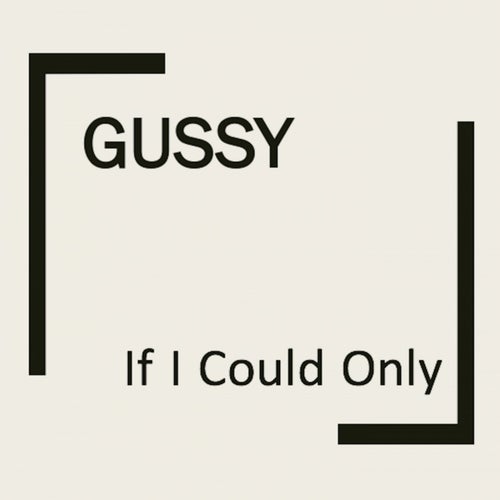 If I Could Only
