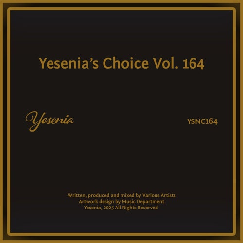 Yesenia's Choice, Vol. 164 (2026) - Yesenia (UK Garage / Bassline,Nu Disco / Disco,Jackin House) Album Cover