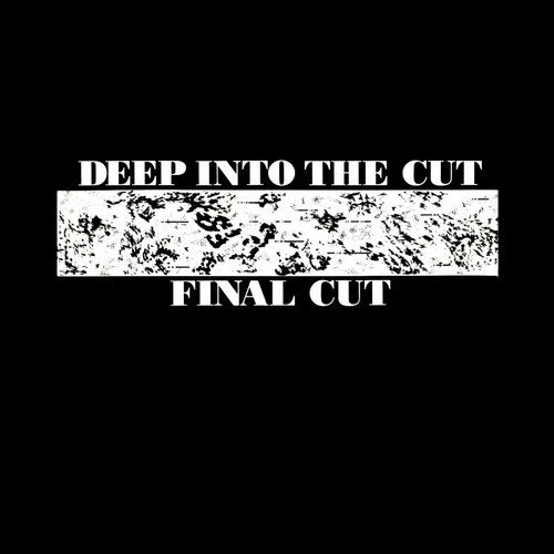 Cover art for Deep Into the Cut