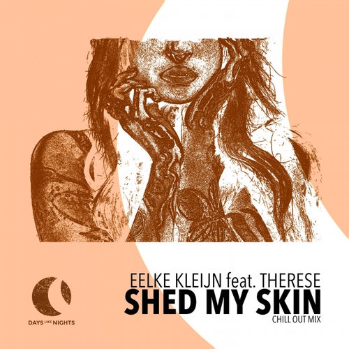 Shed My Skin - Chill Out Mix