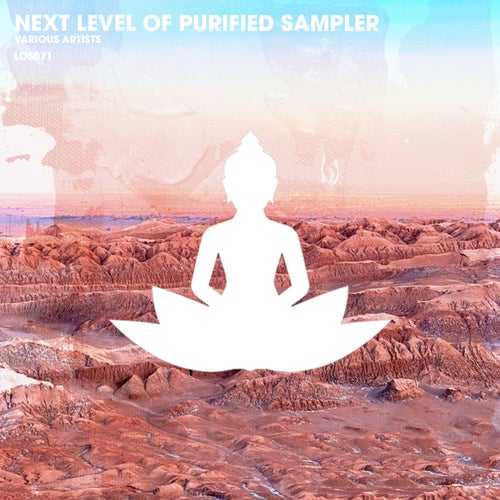 Next Level of Purified Sampler [loungespirit]