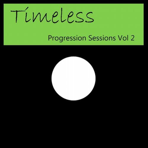 Timeless (Progression Sessions, Vol. 2)