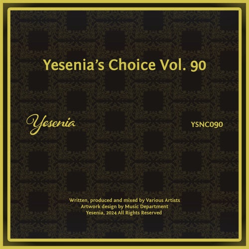 Yesenia's Choice, Vol. 90 [Yesenia]