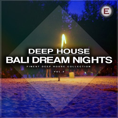 Cover art for Deep House Bali Dream Nights, Vol. 2