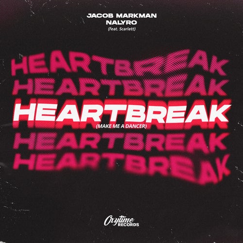 Heartbreak (Make Me A Dancer)