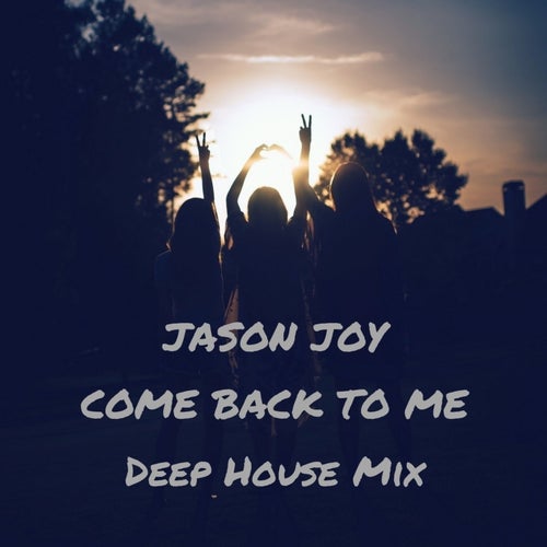 Come Back To Me
