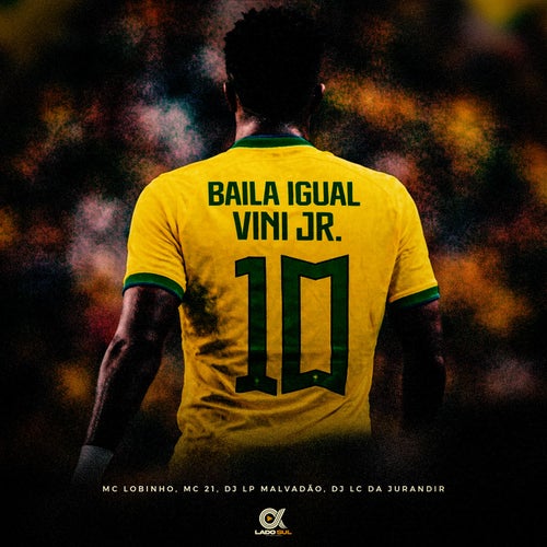 Baila Igual Vini Jr