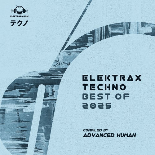 Elektrax Techno Best of 2025