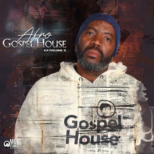 Afro Gospel House EP, Vol. 1