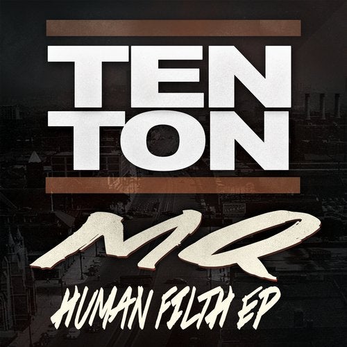 MQ - Human Filth 2019 (EP)