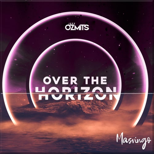 Over The Horizon