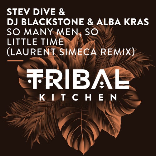 So Many Men, so Little Time (Laurent Simeca Remix)