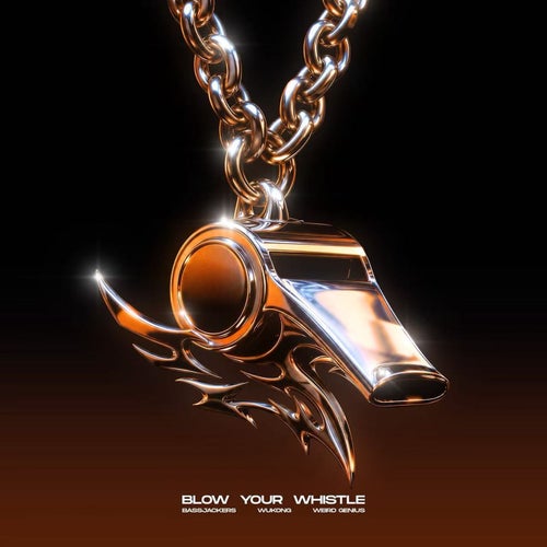 Blow Your Whistle
