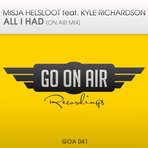 All I Had - On Air Mix