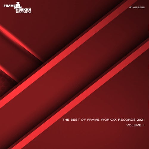 Cover art for Best Of Frame Workxx Records 2021 Volume II