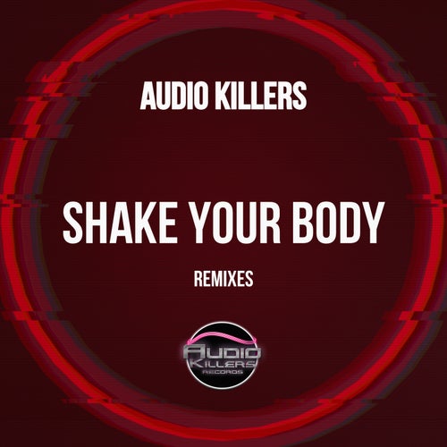 Shake Your Body (DJ Mada Remix)