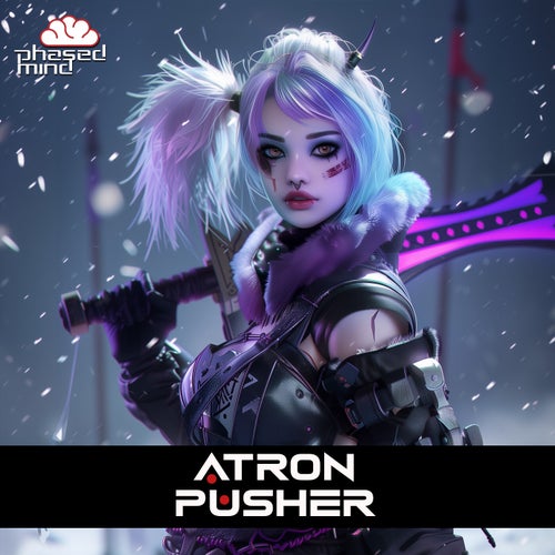  Atron - Pusher (2024) 