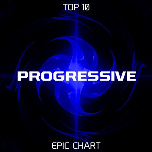 EPIC EDM "PROGRESSIVE" CHART