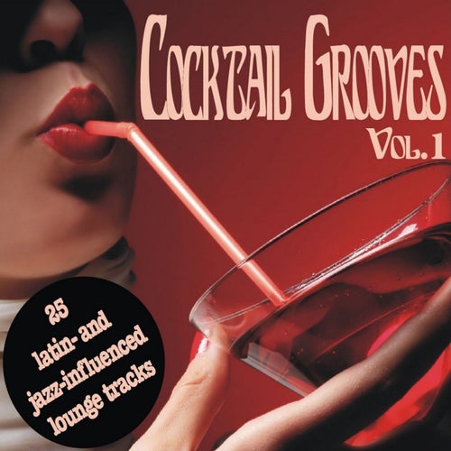 Cocktail Grooves Vol. 1
